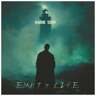 Empty Life - "Dark Side"